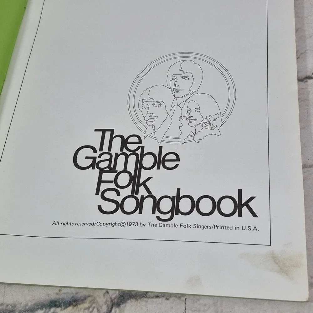 The Gamble Folk Singers Songbook 1973 Singspiration Music Paperback